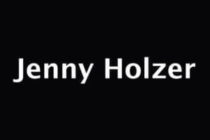 Jenny-Holzer September - November 2019