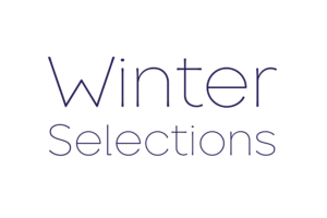 Winter Selections Jan - April 2023